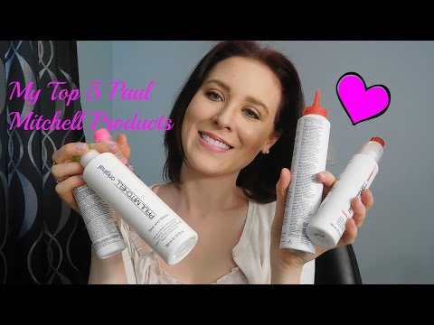 Top 5 Favorite!! Paul Mitchell Products