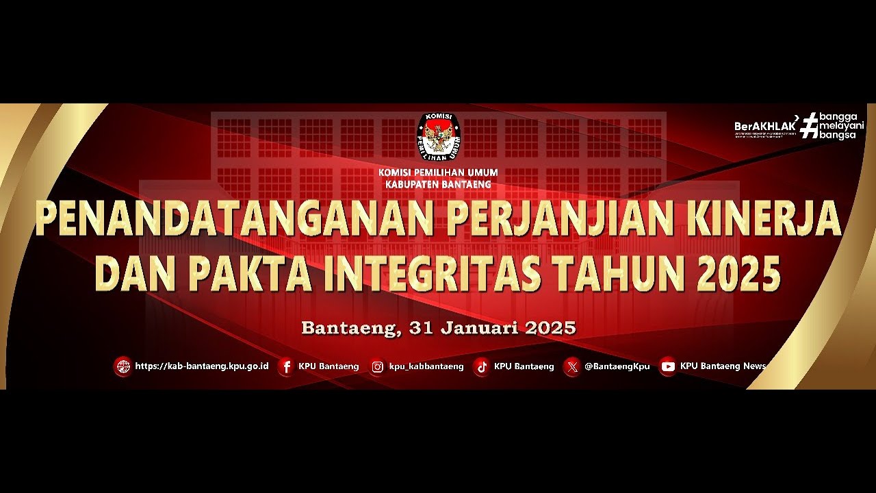 PENANDATANGANAN PERJANJIAN KINERJA DAN PAKTA INTEGRITAS  KPU BANTAENG TAHUN 2025