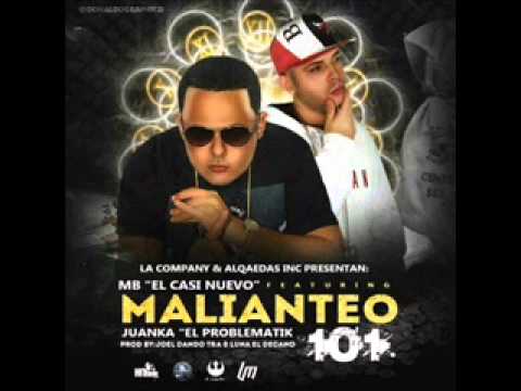 MB El Casi Nuevo Ft  Juanka El Problematik   Malianteo 101 Acap