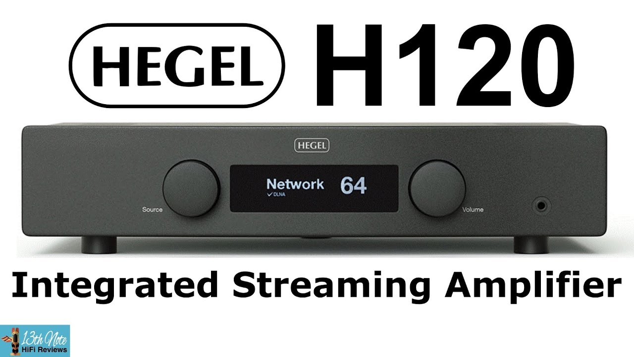 Hegel H120 Streaming Integrated Amplifier Review Film