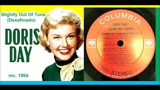 Doris Day - Slightly Out Of Tune (Desafinado)