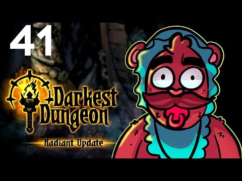 Baer Plays Darkest Dungeon - Radiant Mode (Ep. 41)