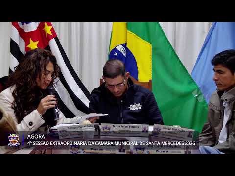 4º Sessão Extraordinária da Câmara Municipal de Santa Mercedes 2026