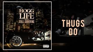 Slim Thug - Thugs Do (Audio)