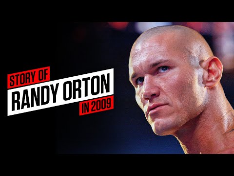 Story of 2009 Randy Orton