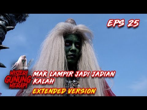 Mak Lampir Jadi Jadian Akhirnya Kalah Dengan Mak Lampir Asli Part 1 - Misteri Gunung Merapi Eps 25