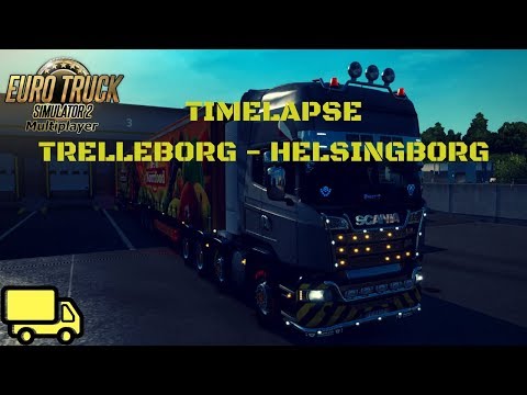 ETS 2 MP TimeLapse #90 - Trelleborg - Helsingborg - (Scandinavia)