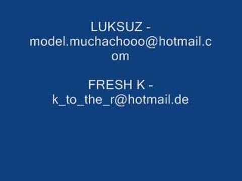 Luksuz ft Fresh K - 2 Badmen (Mixed by Daizz)