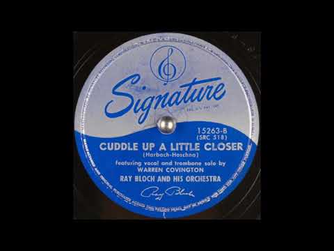 Ray Bloch & his orchestra - Cuddle Up a Little Closer (1950)
