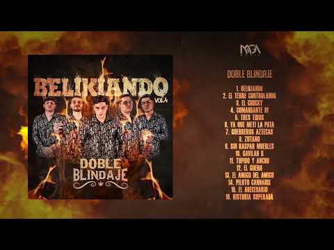Doble Blindaje - Belikiando (Disco Completo) 2024