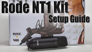How To Setup Your Rode NT1 Microphone & SMR Shock Mount Kit