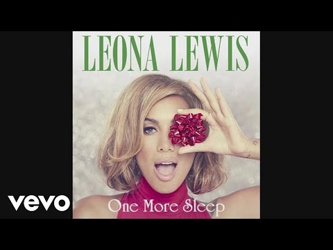 Leona Lewis - One More Sleep (Official Audio)