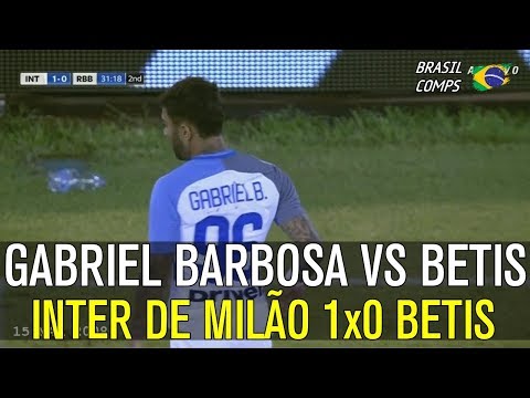 Gabriel Barbosa vs Real Betis | 12/08/2017
