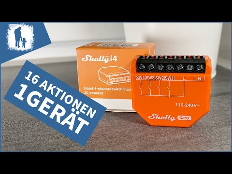 Shelly i4 Gen3: Smart Controller with 4 Inputs – Installation, Configuration & Home Assistant