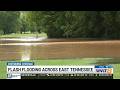 Flooding Slams East Tennessee Communities
