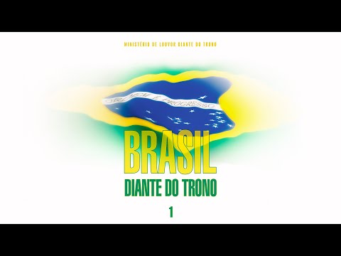 Diante do Trono | Brasil Diante do Trono (DVD completo)