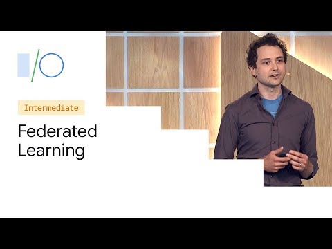 フェデレーテッドラーニング。分散型データ上での機械学習（Google I/O'19 (Federated Learning: Machine Learning on Decentralized Data (Google I/O'19))