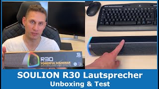SOULION R30 RGB Computer Soundbar Lautsprecher || Unboxing, Review und Test (Praxistest)