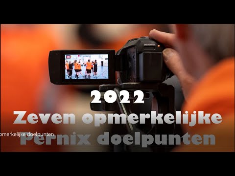 2022 Good times! | Zeven opmerkelijke Pernix doelpunten