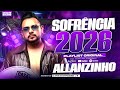 ALLANZINHO 2026 REPERTÓRIO ROMÂNTICO MÚSICAS ATUALIZADAS ALLANZINHO CHEIRO E CABELO CD 2026