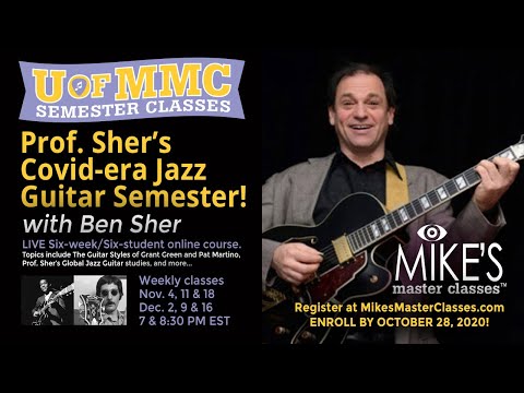The Guitar Styles of Grant Green and Pat Martino - Live Course with Professor Ben Sher