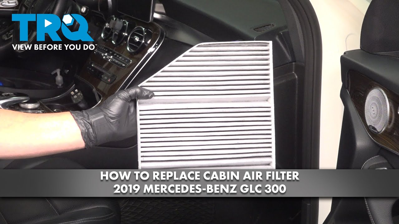 How to Replace Cabin Air Filter 2016-2022 Mercedes-Benz GLC300