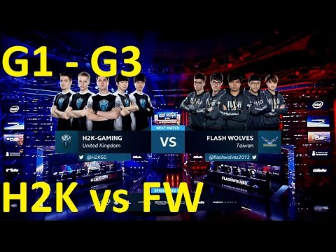 H2K vs FW Game 1-3 Highlights - H2K vs. FLASH WOLVES - SEMIFINAL - IEM Katowice 2017