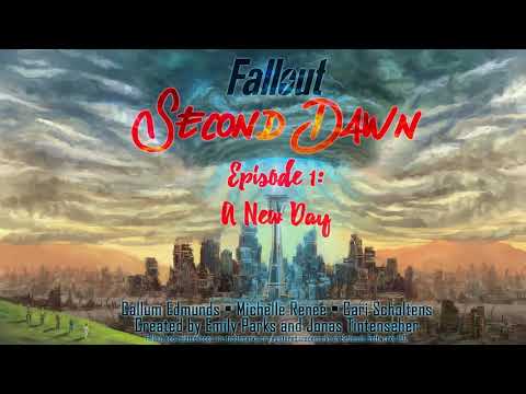 Fallout: Second Dawn — Episode 1: A New Day