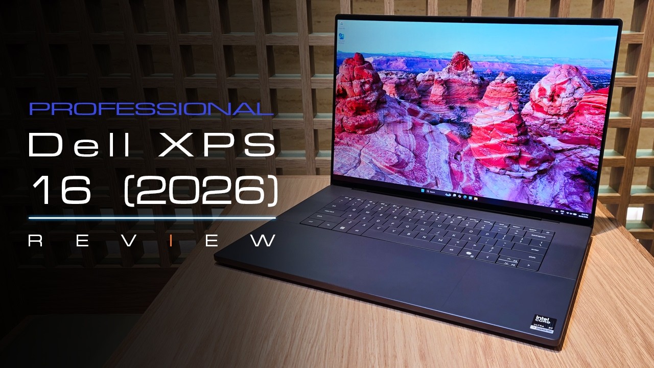 The XPS Is Back - Return of a Legend: Dell XPS 16 (2026) DA16260 In-Depth Review
