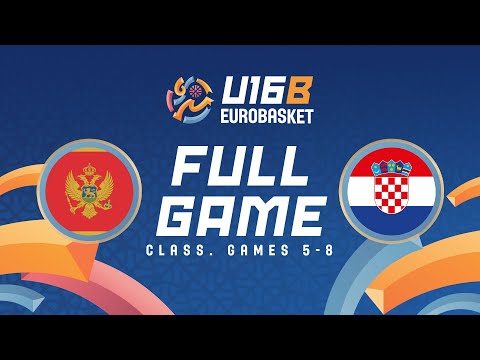 Class. Games 5-8 | Montenegro v Croatia | FIBA U16 EuroBasket 2025 Division B