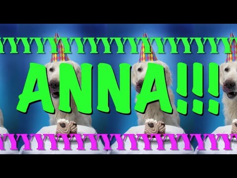 HAPPY BIRTHDAY ANNA! - EPIC Happy Birthday Song