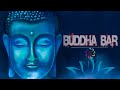 Buddha Bar Chillout - Buddha Bar 2021, Lounge, Chillout & Relax Music - Best Buddha Bar Chillout