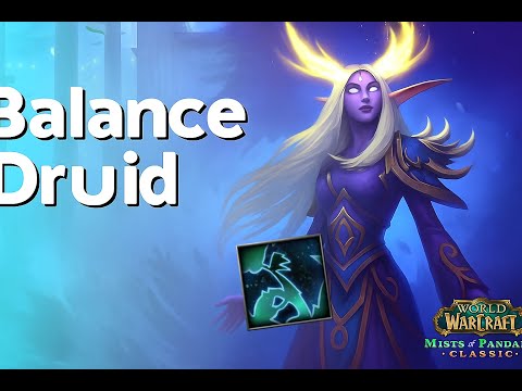 Balance Druid Guide | Mist of Pandaria