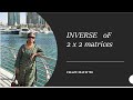 Inverse Of 2 X 2 Matrix Using Cayley Hamilton Method