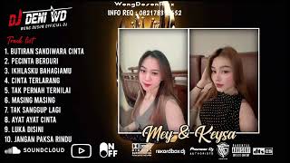 Download lagu DJ WONG DOSON REMIX l BUTIRAN SANDIWARA CINTA X AYAT AYAT CINTA SPESIAL REQUEST MEY DAN KEYSA mp3 Download lagu DJ WONG DOSON REMIX l BUTIRAN SANDIWARA CINTA X AYAT AYAT CINTA SPESIAL REQUEST MEY DAN KEYSA mp3