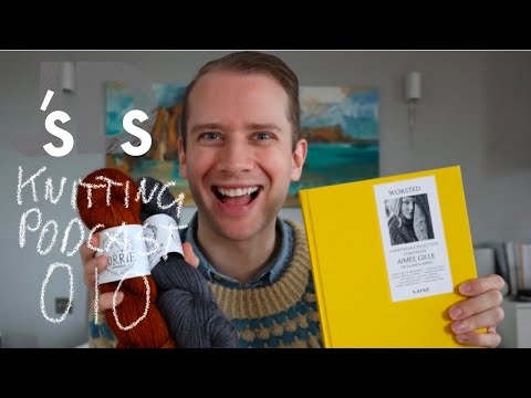 Jonathan's Days: Knitting Podcast 010 - For Better or For Worsted