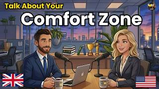 How to Talk About Your Comfort Zone in English | English Conversation Practice