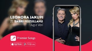 Leonora Jakupi - Jug E Veri