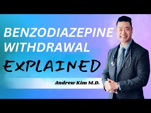 Benzodiazepine Withdrawal Explained