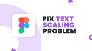 Scale Text Elements in Figma - Change Font Size Inside a Text Box | Figma Tutorial