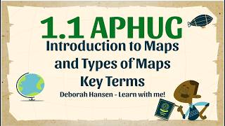 Ap Human Geography 1.1 Key Terms for Introduction to Maps and types of Maps