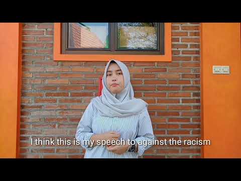 English Speech : Against The Racism - Silvi Triastuti (D0118097)