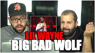 Lil Wayne - Big Bad Wolf *REACTION!!
