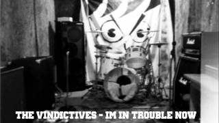The Vindictives - Im In Trouble Now (Unplugged)