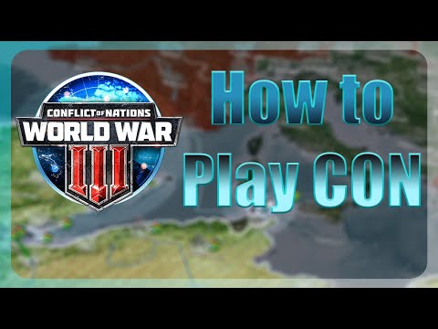 How to Play Conflict of Nations World War 3