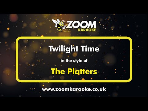 The Platters - Twilight Time - Karaoke Version from Zoom Karaoke