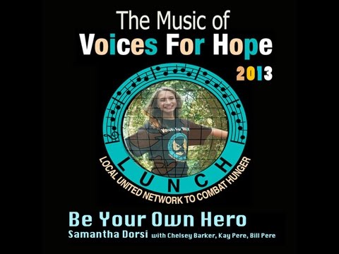 Be Your Own Hero (Samantha Dorsi, Chelsey Barker, Bill Pere, Kay Pere)