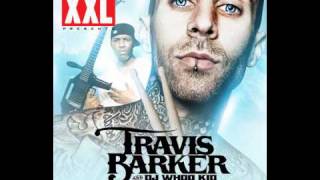 Travis Barker - Me Against The World (ft Tony Yayo)