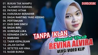 Download lagu BUKAN TAK MAMPU || REVINA ALVIRA FULL ALBUM TERBARU 2025 - TAJAMNYA KARANG | DANGDUT KLASIK GASENTRA mp3