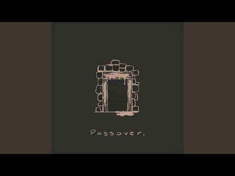 Passover - Madalyn Rae
